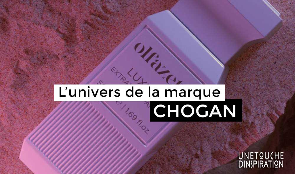 L'univers de la marque Chogan