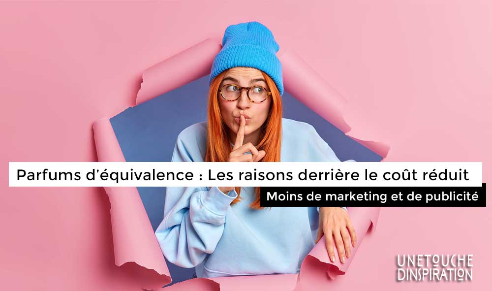 Parfums d’équivalence : Les raisons derrière le coût réduit